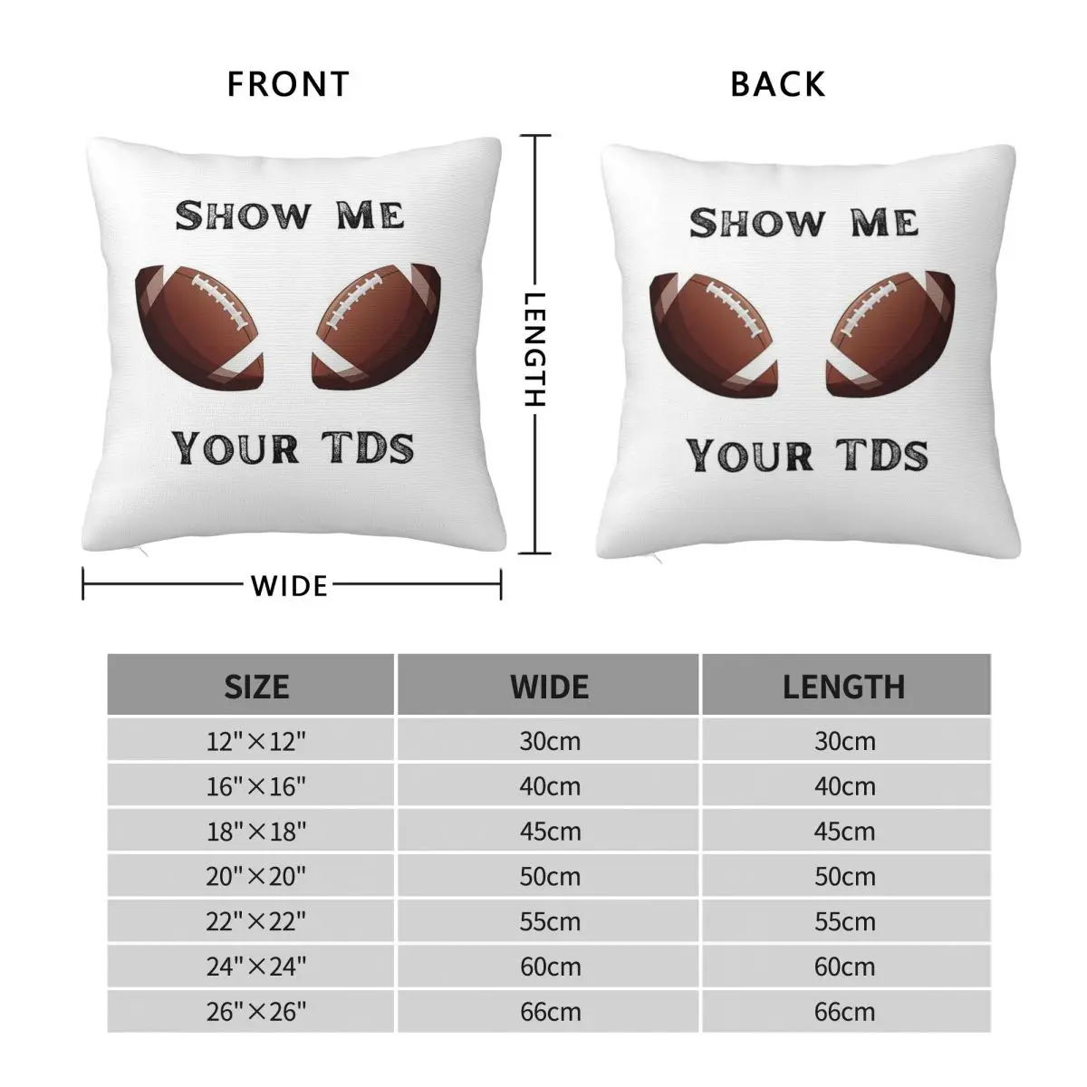 Show Me Your Tds Football Square Pillowcase Polyester Linen Velvet Printed Zip Decorative Bed Cushion Cover