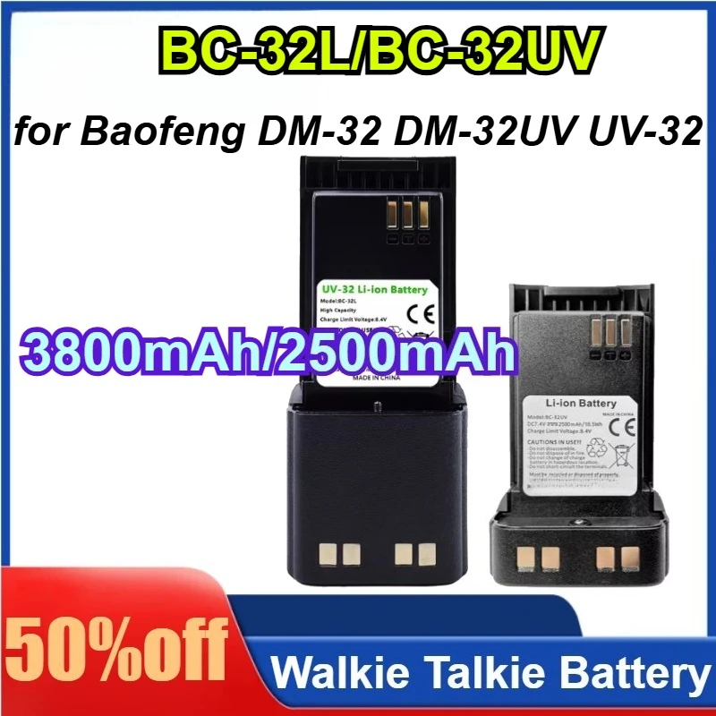 BC-32L/BC-32UV 3800mAh/2500mAh for Baofeng DM-32 DM-32UV UV-32 Walkie-talkie Battery
