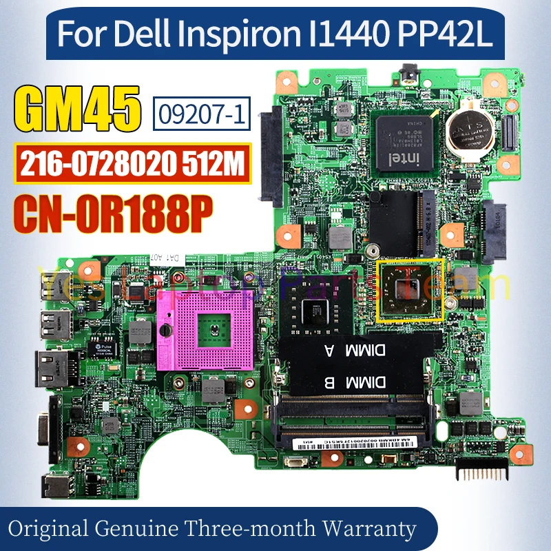 09207-1 Para Dell Inspiron I1440 PP42L Laptop Mainboard CN-0R188P GM45 216- 0728020   Placa-mãe para notebook 512M 100% testada