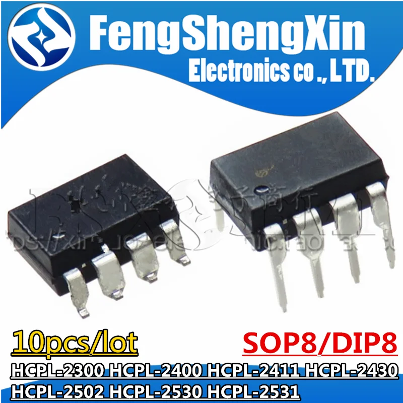 10pcs HCPL-2300 A2300 HCPL-2400 A2400 HCPL-2411 A2411 HCPL-2430 A2430 HCPL-2502 A2502 HCPL-2530 A2530 HCPL-2531 A2531 SOP8 DIP8