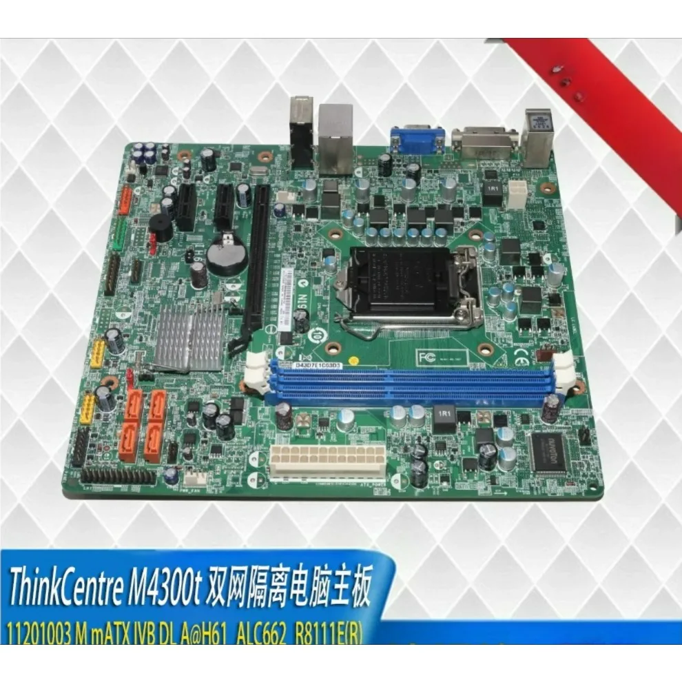 For Lenovo ThinkCentre M4300T Motherboard LGA1155 IVB H61 Dual LAN 11201003 (Store ID 00082)