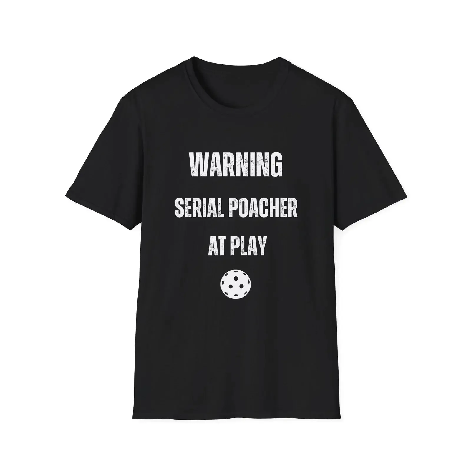 Warnung Serienwilderer beim Spielen Lustiges Pickleball T Shirt vintage Washed Unisex Top For Everyday Wear graphic Breathable