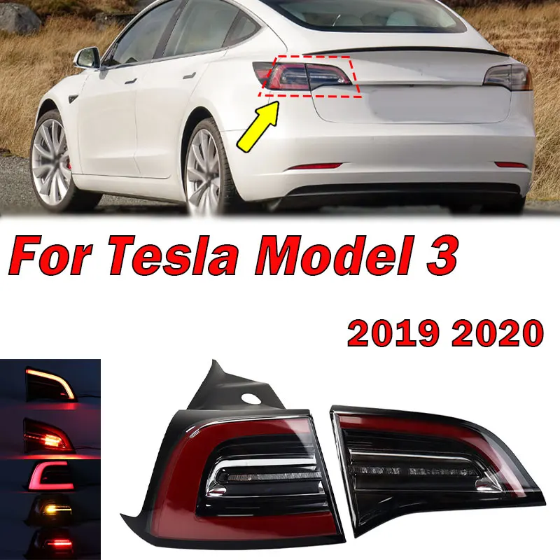 

For Tesla Model 3 2019 2020 Car Left Right Rear Tail Light Brake Light Fog Lamp Turn Signal Reversing Auto Taillight Assembly