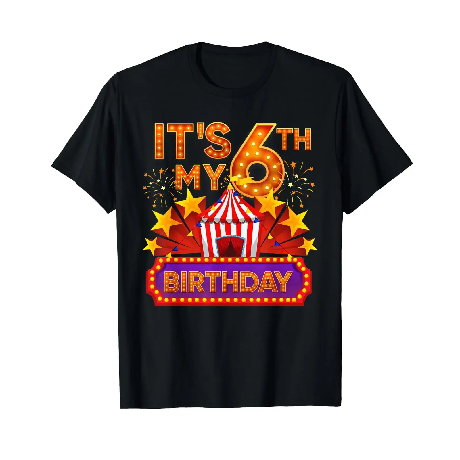 Its My 6th Birthday Circus Carnival Party Decor T Shirt vintage Washed Breathable Stylish graphic Casual Slightly Comfortable