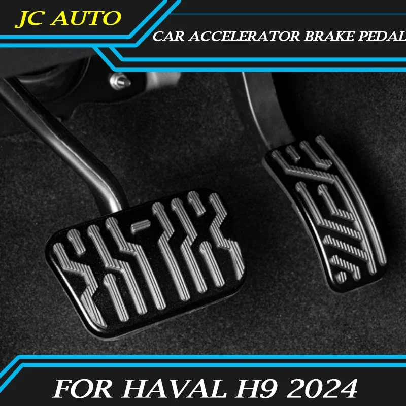 Car Accelerator Brake Pedal Fit for Haval H9 2024 Modification Aluminum Alloy Accelerator Brake Pedal Car Interior Upgrade Parts