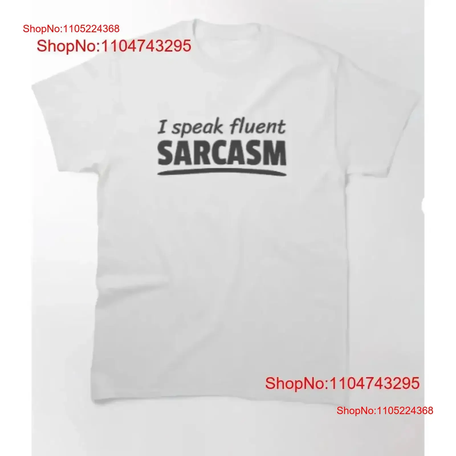 I Speak fluent Sarcasm Sarcastic Person Humor Classic T Shirt vintage Washed Breathable Slightly Top For Everyday Wear vintage