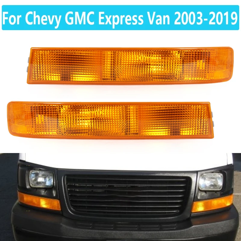 

For Chevy GMC Van 1500 2500 2003 2004 2005-2019 Car Front Parking Light Turn Signal Directional Lamp GM2521188 GM2520188