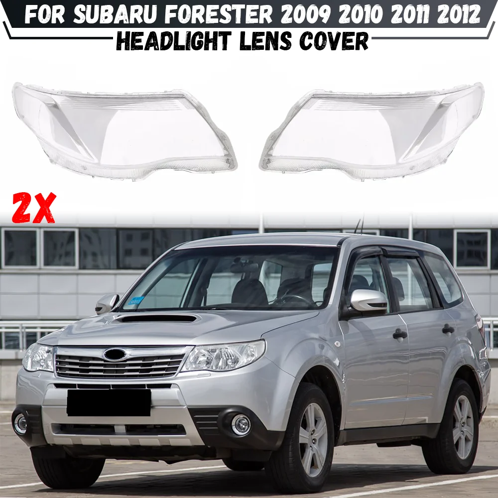 

1 пара передних фар, крышка объектива для Subaru Forester 2009 2010 2011 2012, корпус фары, прозрачный абажур