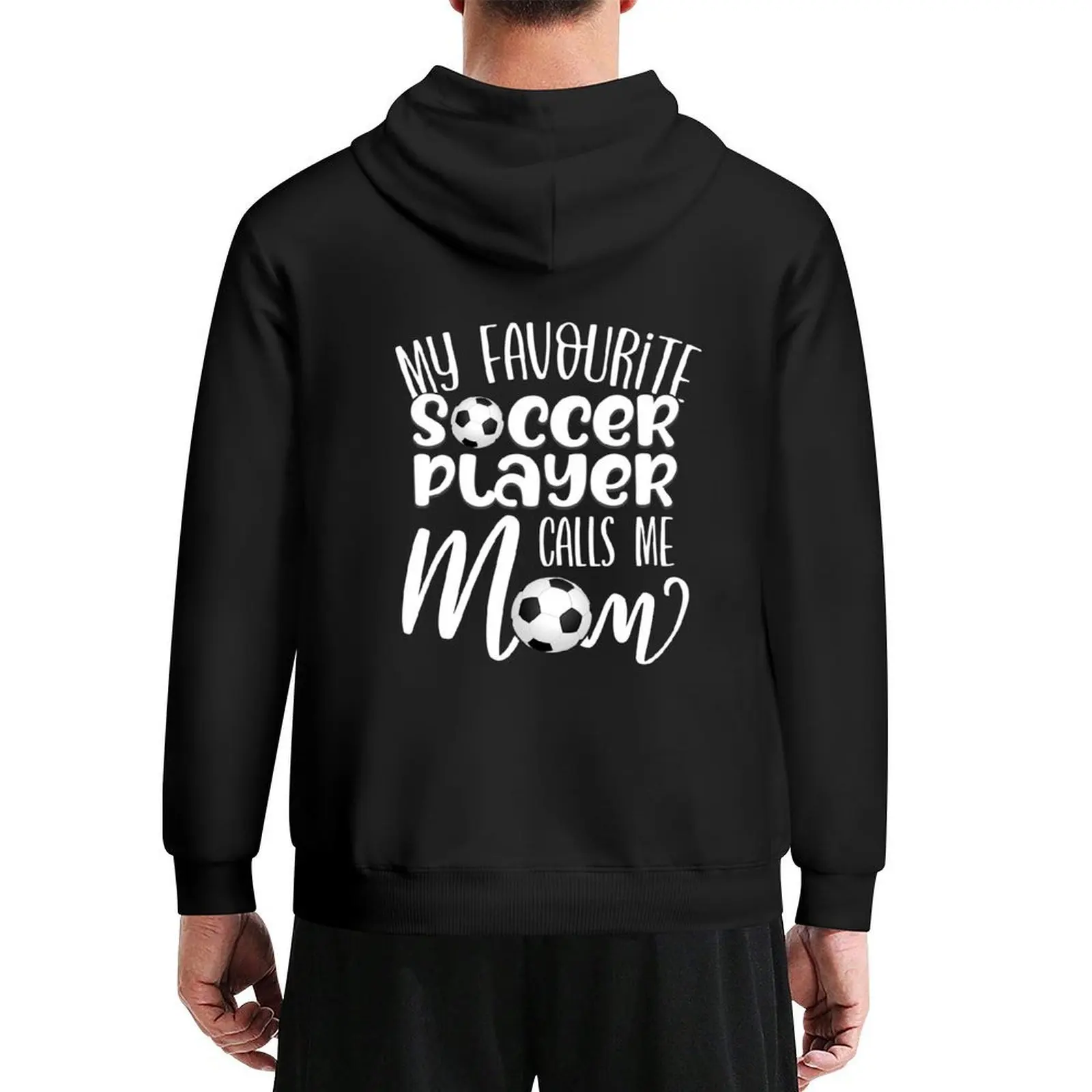 

My Favourite Soccer Player Calls Me Mom Hoodie aesthetic clothing men clothes hooded shirt men's clothes hoodie streetwear