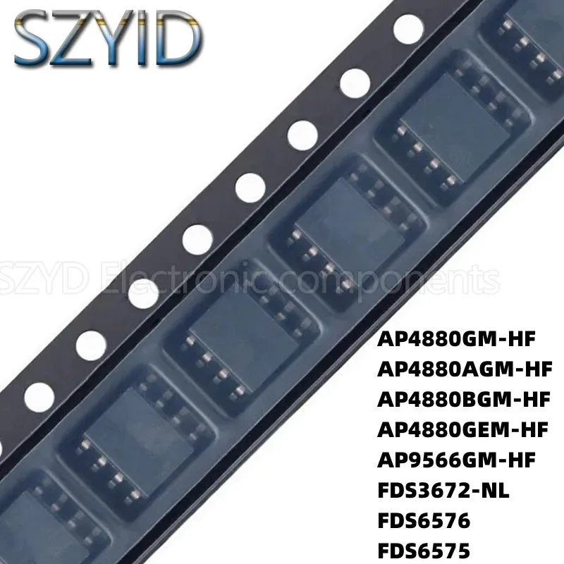 100PCS SOP8 AP4880GM-HF AP4880AGM-HF AP4880BGM-HF AP4880GEM-HF AP9566GM-HF FDS3672-NL FDS6576 FDS6575