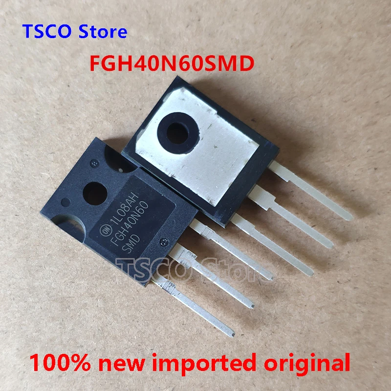 FGH40N60SMD  10piece 40A/600V  New Origiail  Welder application TSCO Store