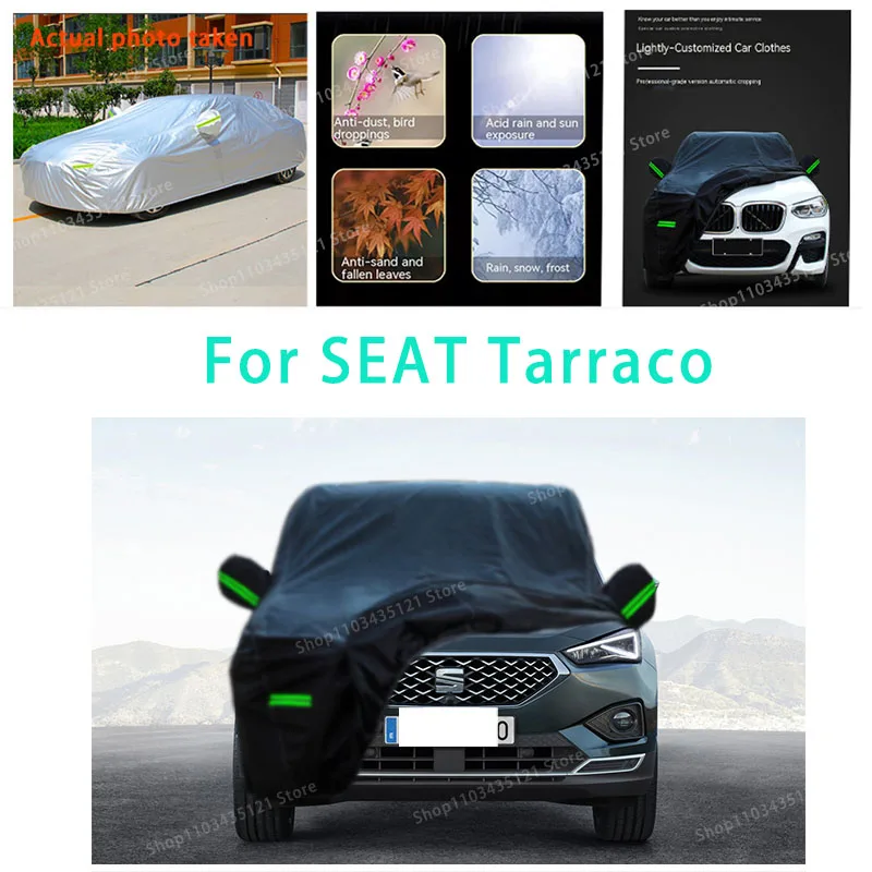 For SEAT Tarraco auto body protection, anti snow, anti peeling paint, rain, water, dust, sun protection, car clothing