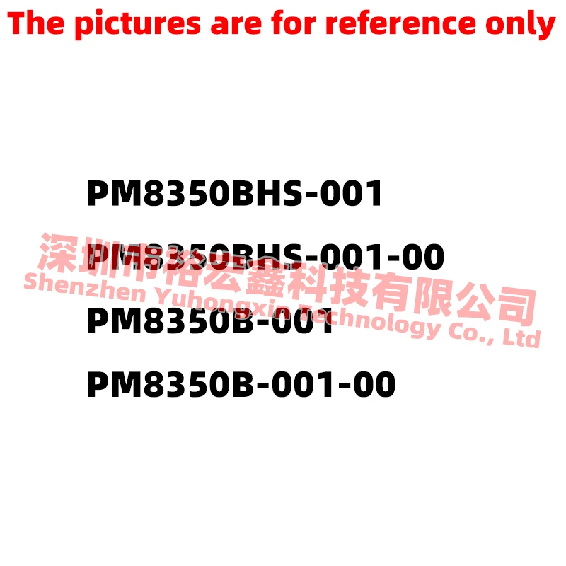 2 قطعة PM8350BHS-001 PM8350BHS-001-00 PM8350B-001 PM8350B-001-00