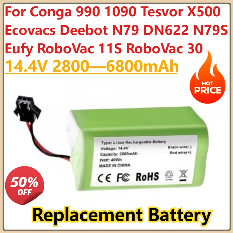 

New 14.4V 6800mAh Li-ion Battery for Conga 1090 990 Tesvor X500 Ecovacs Deebot N79 DN622 N79S Eufy RoboVac 11S RoboVac 30