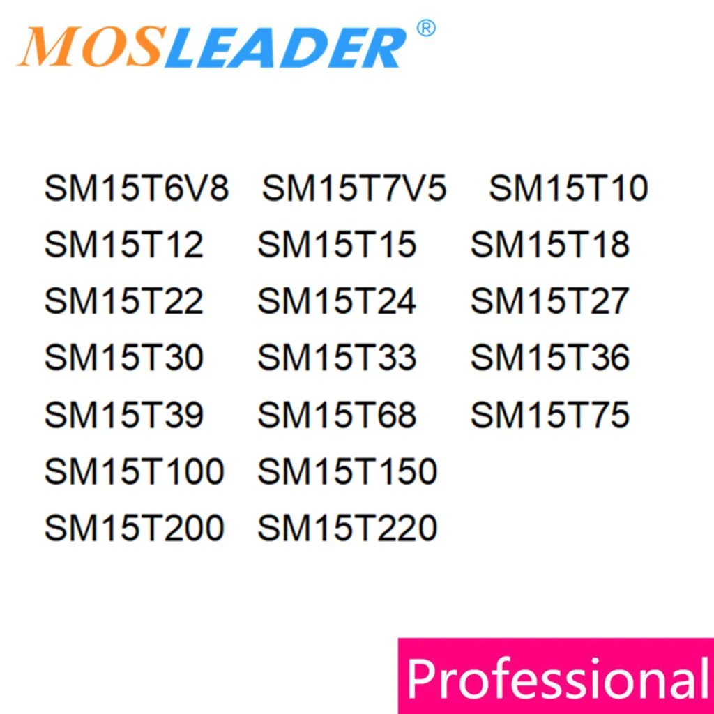 Mosleader SM15T39 SM15T68 SM15T75 SMC 850PCS DO214AB Chinese SM15T39A SM15T39CA SM24T68A SM15T68CA SM15T75A SM15T75CA TVS