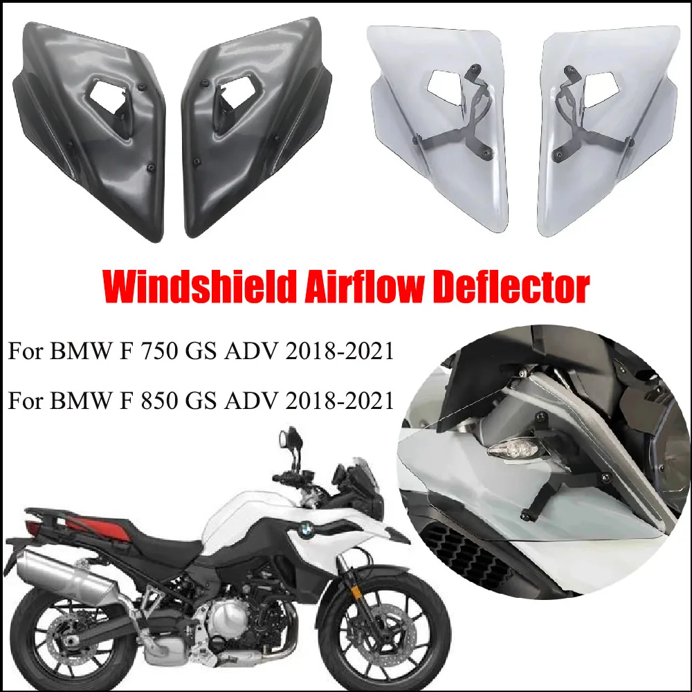 

For BMW F 750 GS ADV F 850 GS ADV 2018-2021Motorcycle Accessories Upper Turn Signal Deflector Windshield Airflow Deflector New