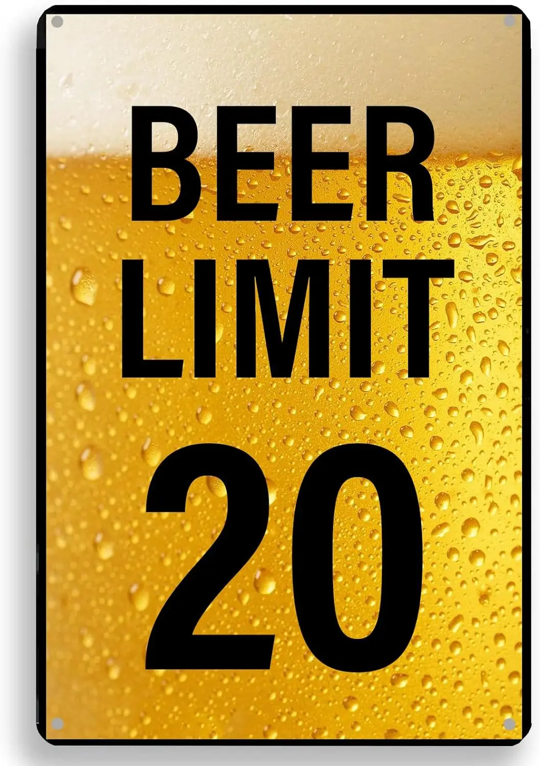 Beer Limit 20 Metal Tin Sign Metal Bar Decor Funny Metal Bar Signs Hanging Iron Painting Plaque for Garage Home Kitchen Bar Man