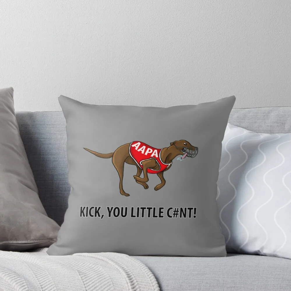 

All Aussie Punting Adventures - Kick You Little Cnt Throw Pillow Decorative pillow case pillow cover luxury