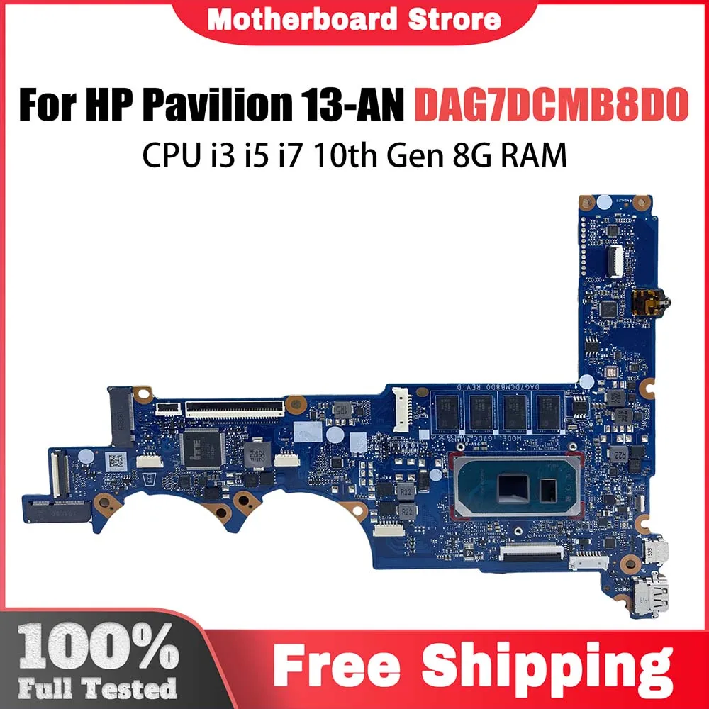 

Laptop Motherboard For HP Pavilion 13-AN L68367-601 L68368-601 DAG7DCMB8D0 Computer Mainboard with I3 I5 I7 10th 8G RAM