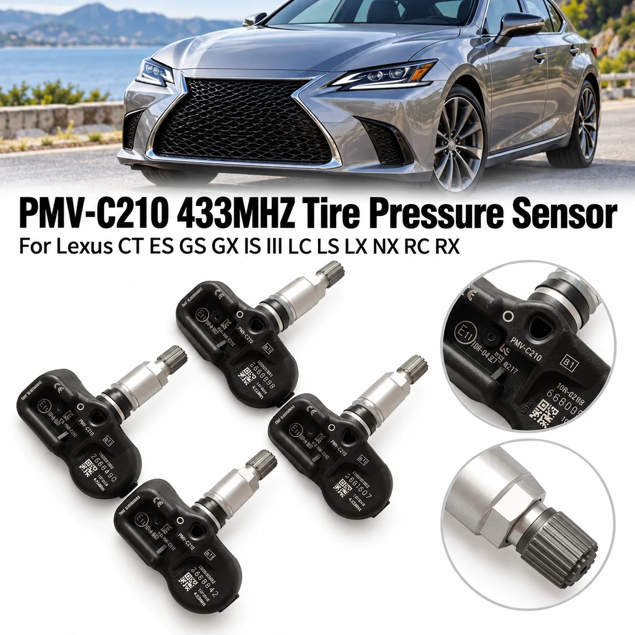 1/4PCS PMV-C210 433MHZ Tire Pressure Sensor For Lexus CT ES GS GX IS III LC LS LX NX RC RX Car TPMS SU00305268 28103CA010