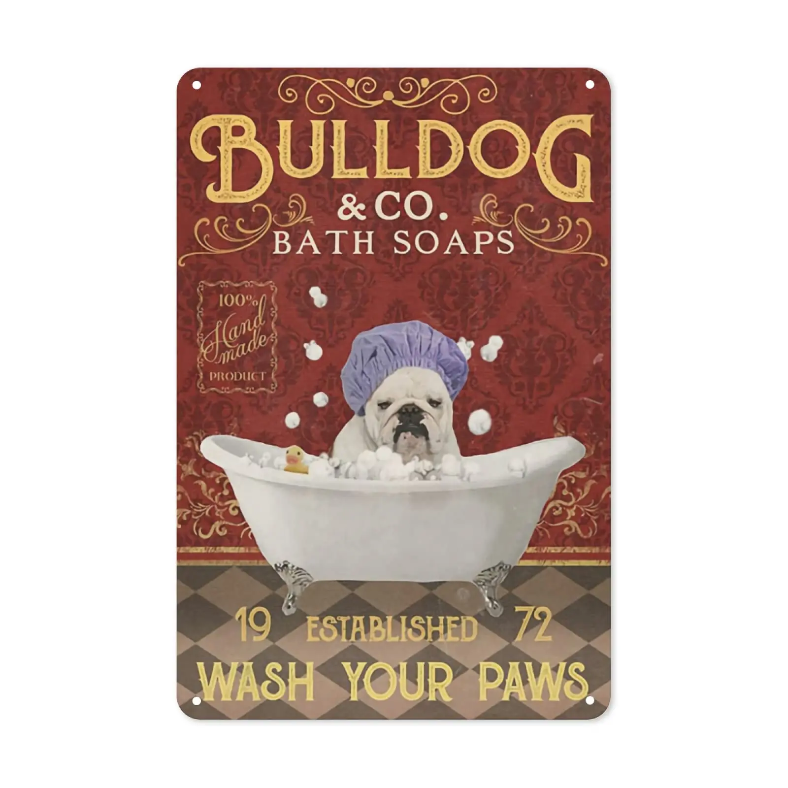 Metal Sign - Bulldog Bath Wah Your Paws Poster Metal Signs Wall Art Decor for Home Office and Farmhouse Cottage Decorations for