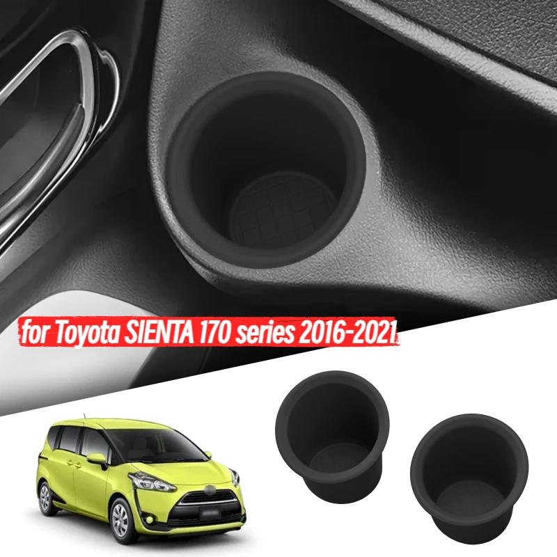 

2Pcs for Toyota SIENTA 170 series 2016-2021 Silicone Left and Right Water Drink Cups Holder Car Interior Accessory for SIENTA