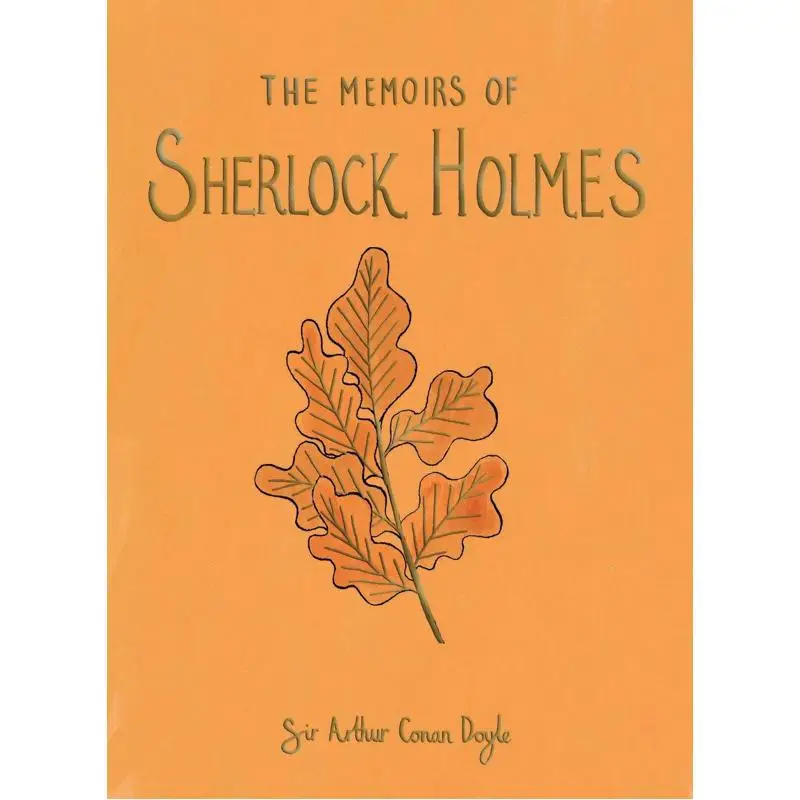 

Wordsworth Коллекционные издания Мемуары Шерлока Холмса Сира Артур Конан Дойл Wordsworth 9781840228052 Книга