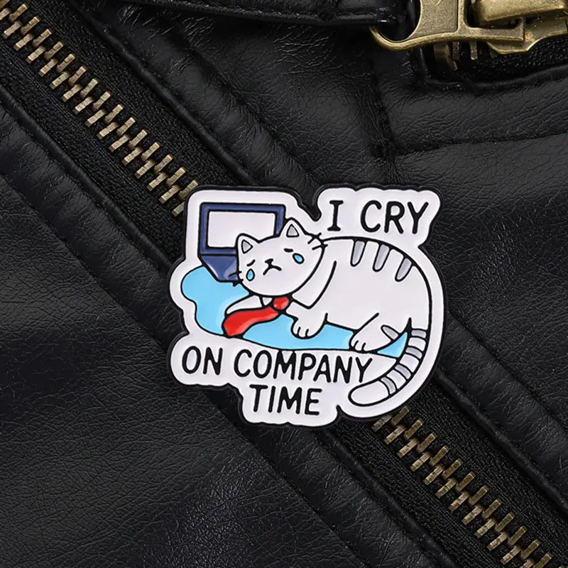 Crying Cat With Red Tie Enamel Pin, I Cry On Company Time Office Brooch For Stressed Workers And Fun Gift Style