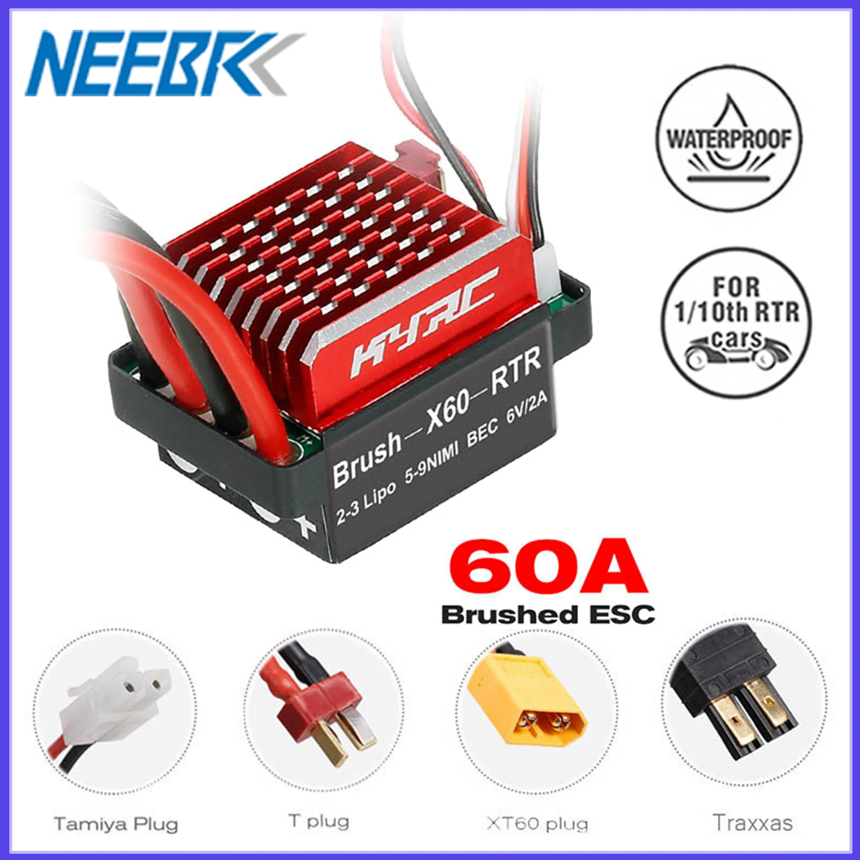 NEEBRC 60A Brushed 1/10 RC Car ESC for 540/550 Motor Traxxas D90 HSP Redcat Axial Scx10 RC4WD HPI Crawler Monster Truck Boat