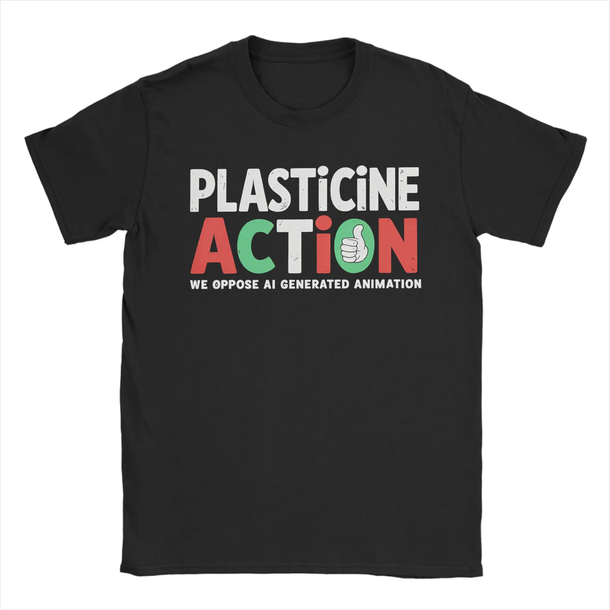 

Plasticine Action We Oppose AI Generated Animation T-Shirt Men's 100%Cotton Tops Novelty Crewneck Short Sleeve