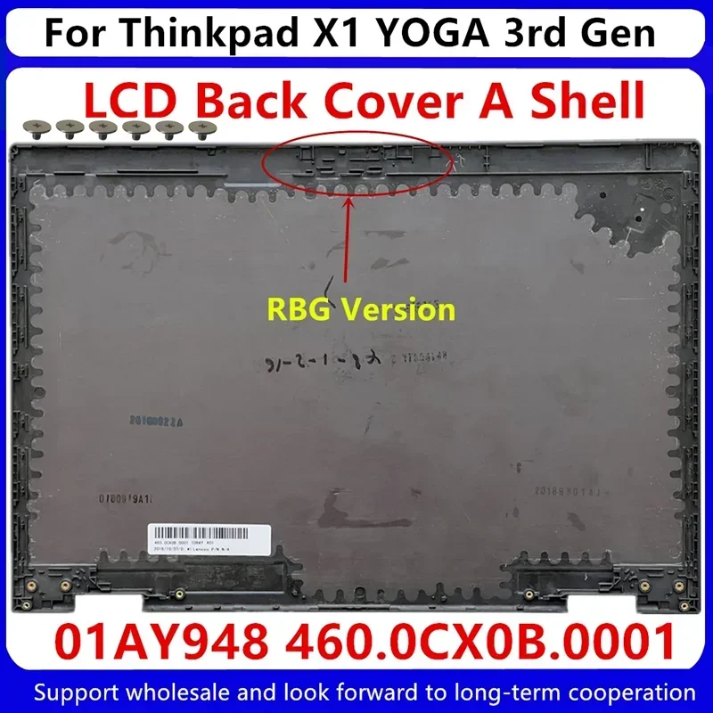 New For Lenovo Thinkpad X1 YOGA 3rd Gen Top LCD Back Cover RGB Version 01AY948 460.0CX0B.0001 01AY947