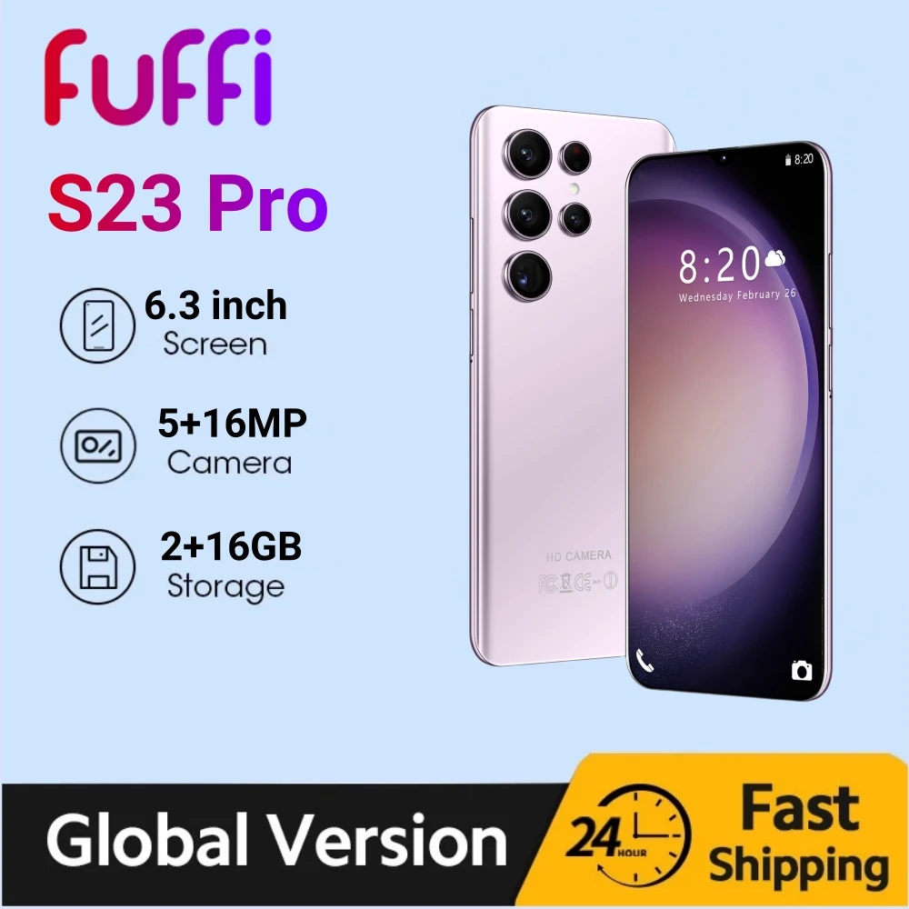 FUFFI-S23 Pro,Mobile phone,6.3 inch,16GB ROM 2GB RAM,3000mAh Battery,Smart phone Android ,Google Play,Dual SIM,Cellphones