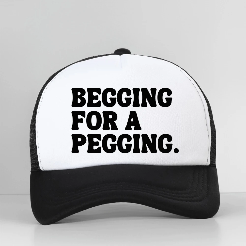 

Begging for A Pegging Funny Letter Print Baseball Cap Spring Summer Outdoors Mesh Breathable Fishing Hat Men Adjustable