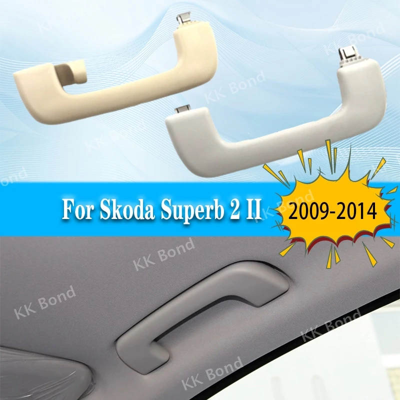 

For Skoda Superb 2 II 2009-2014 Car Interior Front Rear Roof Handle 8KD857607 8KD857607B 8KD857608A 8KD857607C