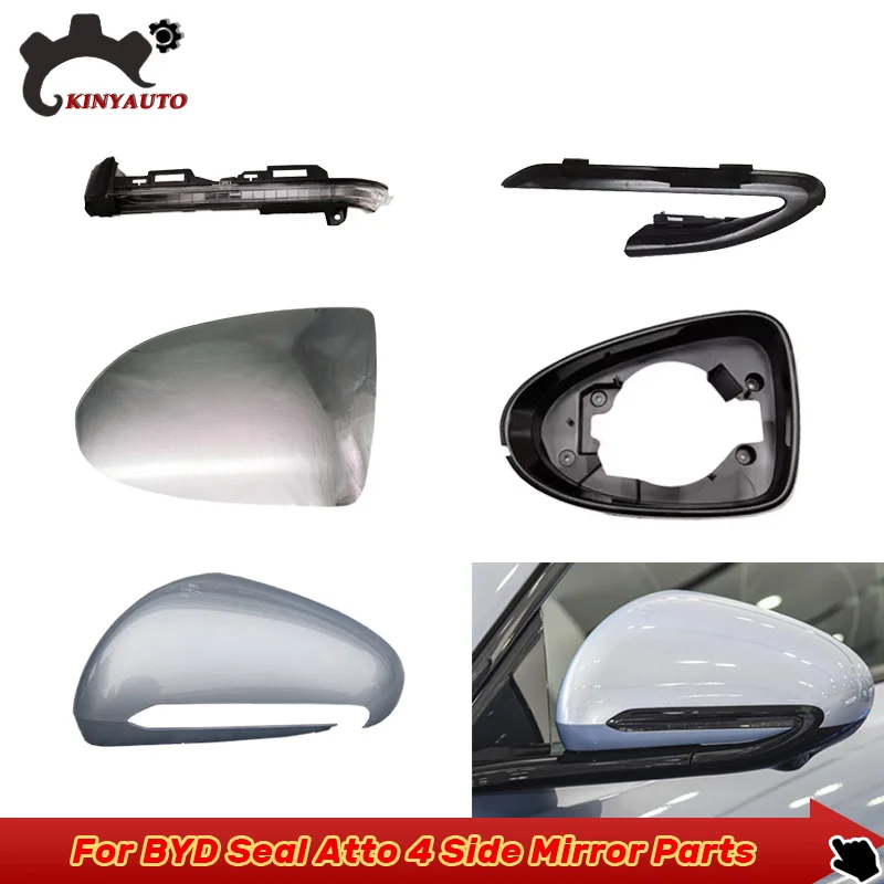 

For BYD Seal Atto 4 Side Mirror External Mirror Rearview Mirror Assembly Lens Turn Signal Shell Lower Shell Frame Cover
