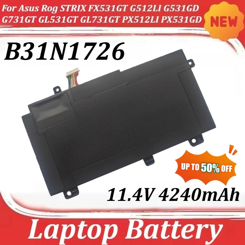B31N1726 11.4V 4240mAh Battery For Asus Rog STRIX FX531GT PX512LI PX531GD FX506LU TUF706II G512LI G531GD G731GT GL531GT GL731GT