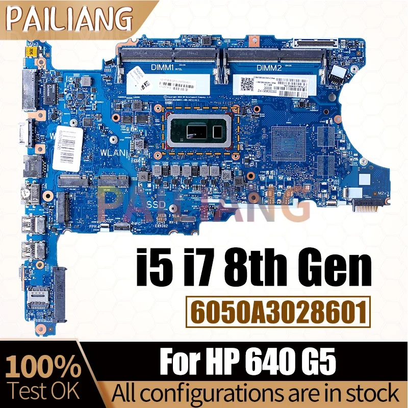 For HP Probook 640 G5 Notebook Mainboard 6050A3028601 L58709-601 L58710-601 i5-8365U i7-8565U i7-8665U Laptop Motherboard Tested