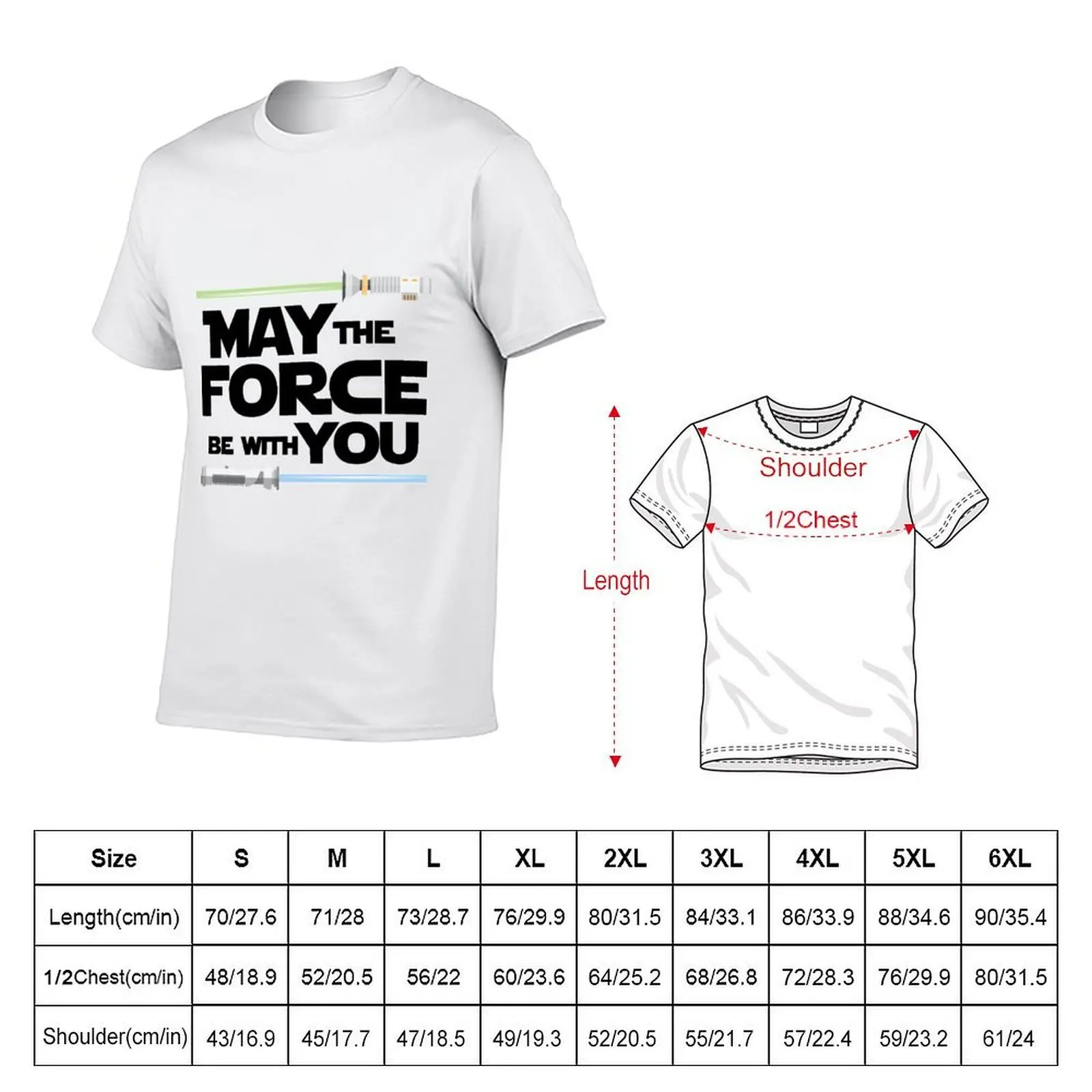 May the Force Be With You T-Shirt funny t shirts cotton cotton t shirt man T-Shirt