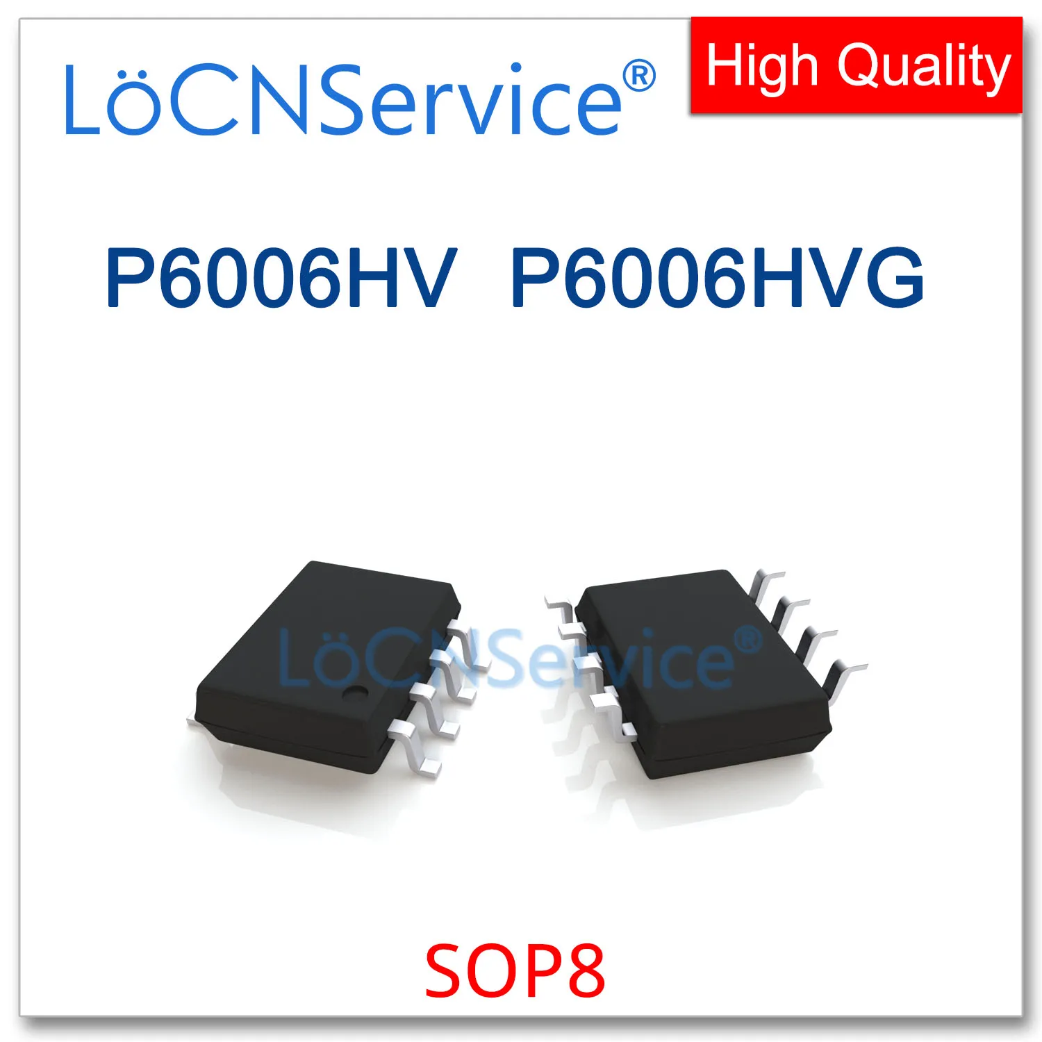 

LoCNService 50 шт. 500 шт. SOP8 P6006HV P6006HVG высокое качество