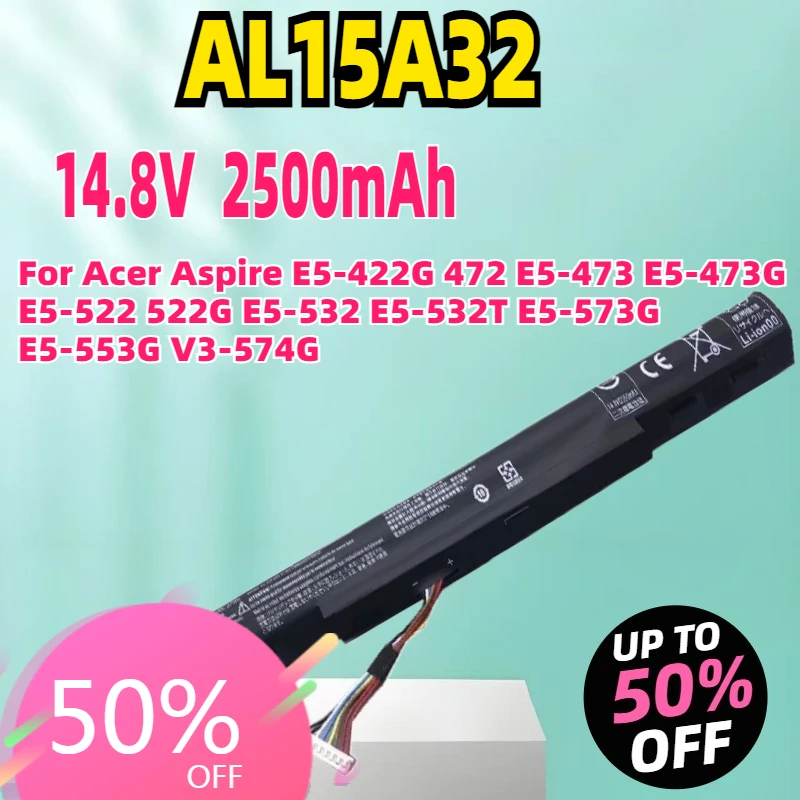 

New AL15A32 Laptop Battery For Acer Aspire E5-422G 472 E5-473 E5-473G E5-522 522G E5-532 E5-532T E5-573G E5-553G V3-574G