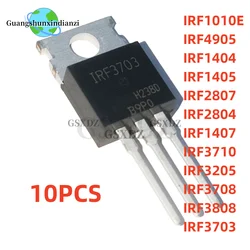 IRF1407, IRF1405, IRF1404, IRF2804, IRF2807, IRF3205, IRF3708, IRF3710, IRF3808, IRF4905, IRF3205PBF, IRF1010E, IRF1404, IRF3703, 10 개