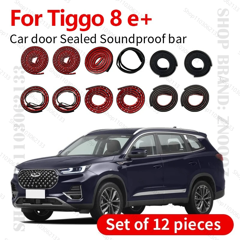 

Для 2022-2025 Tiggo 8 e + уплотнительная лента для двери автомобиля, резиновая двухслойная уплотнительная лента, звукоизоляционная пылезащитная уплотнительная лента, набор из 12 шт.
