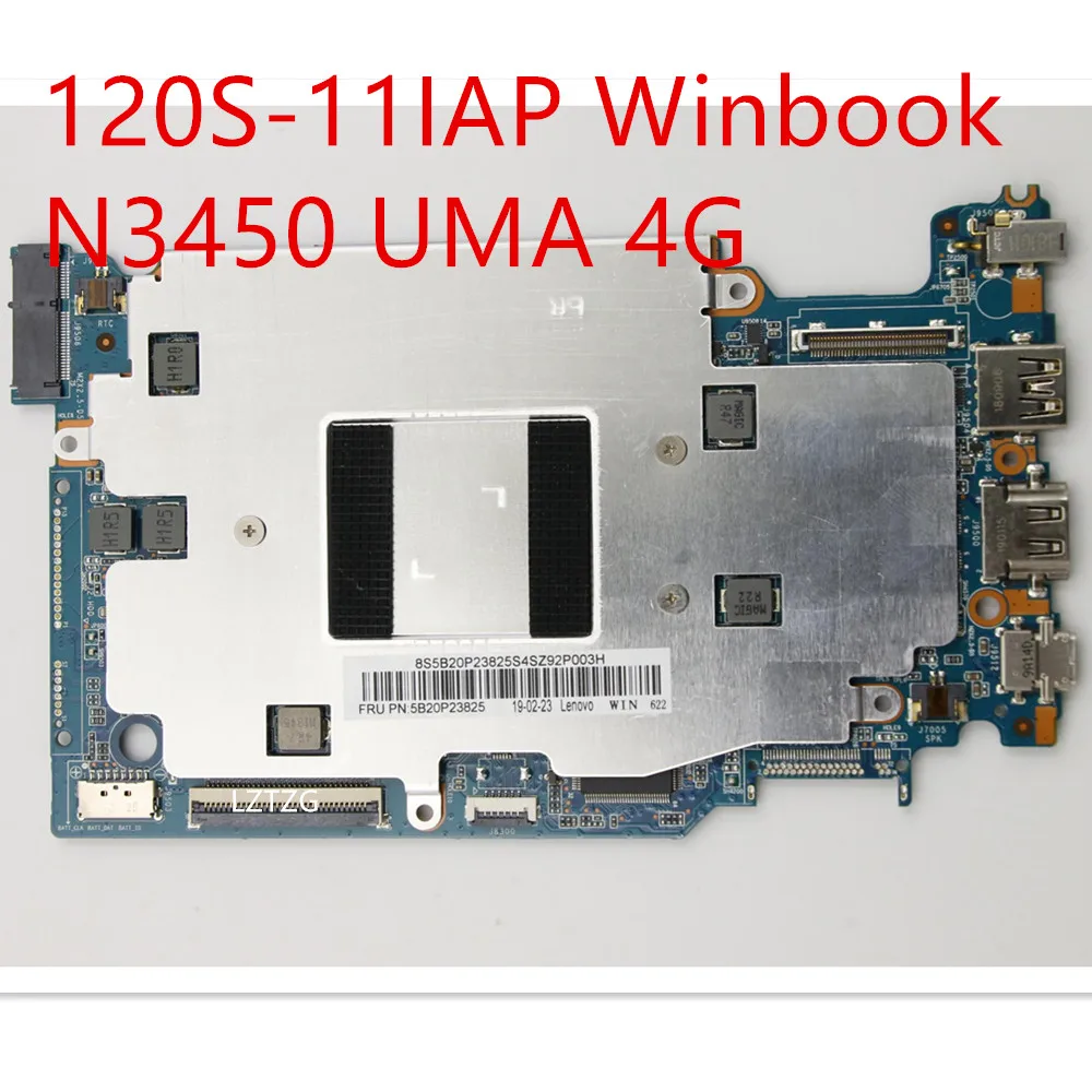 

Motherboard For Lenovo ideapad 120S-11IAP Winbook Laptop Mainboard N3450 UMA 4G 5B20P23825