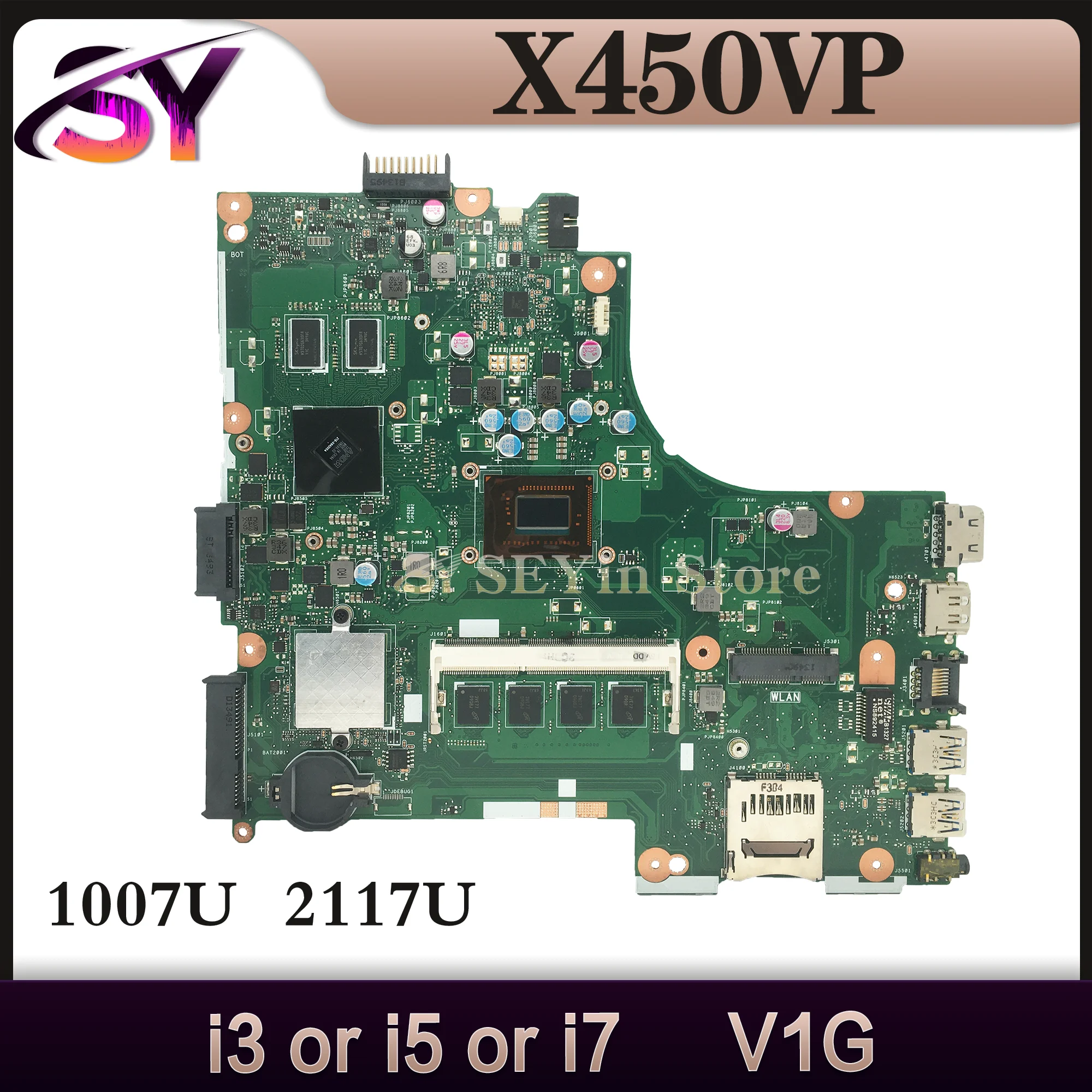 X450VP Mainboard For ASUS X450 X450V A450V X450CP D452VP VM400VP Laptop Motherboard 1007U/2117U i3 i5 i7 3th Gen 4GB/RAM V1G