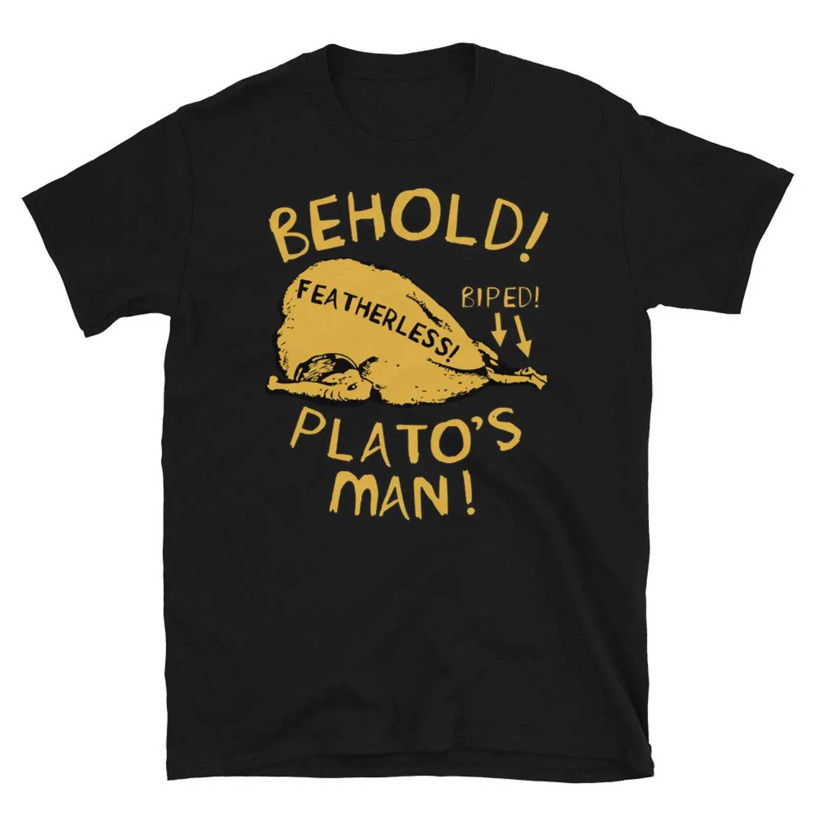 Behold Plato's Man Diogenes Featherless Biped Classical Greek Philosopher Cynicism Funny T Shirt vintage Washed streetwear