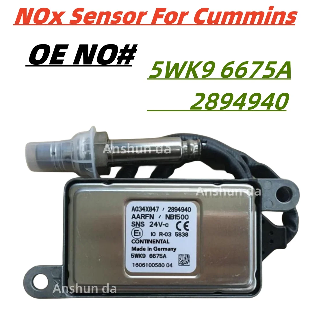 2894940 5WK96675A A034X847 New Nitrox Oxygen Sensor Nitrogen Oxide Nox Sensor For Cummins VOLVO DAF XF Truck