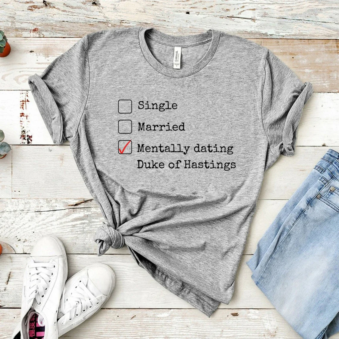 Mentally Dating The Duke of Hastings T-shirt Unisex Graphic Tees Short Sleeve Casual Top graphic t shirts