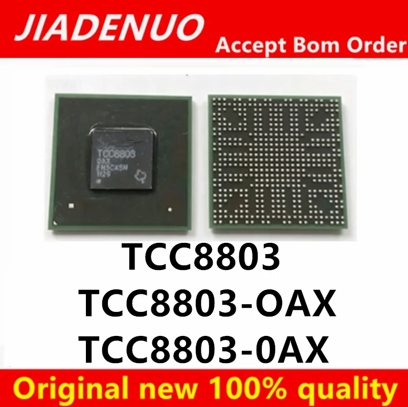 100% New TCC8803 TCC8803-OAX TCC8803-0AX  BGA Chipset