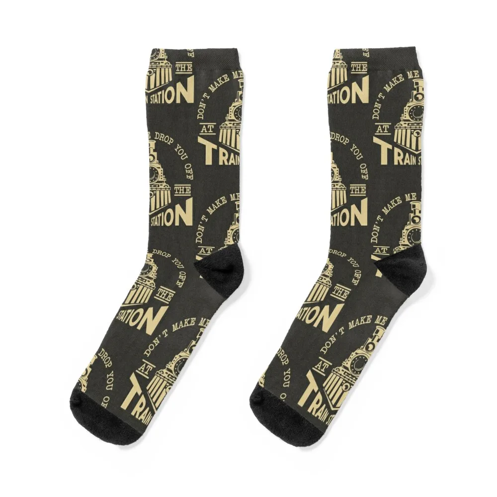 

Don't Make Me Drop You Off At The Train Station, Yellowstone Lover Socks football Men Socks Women's