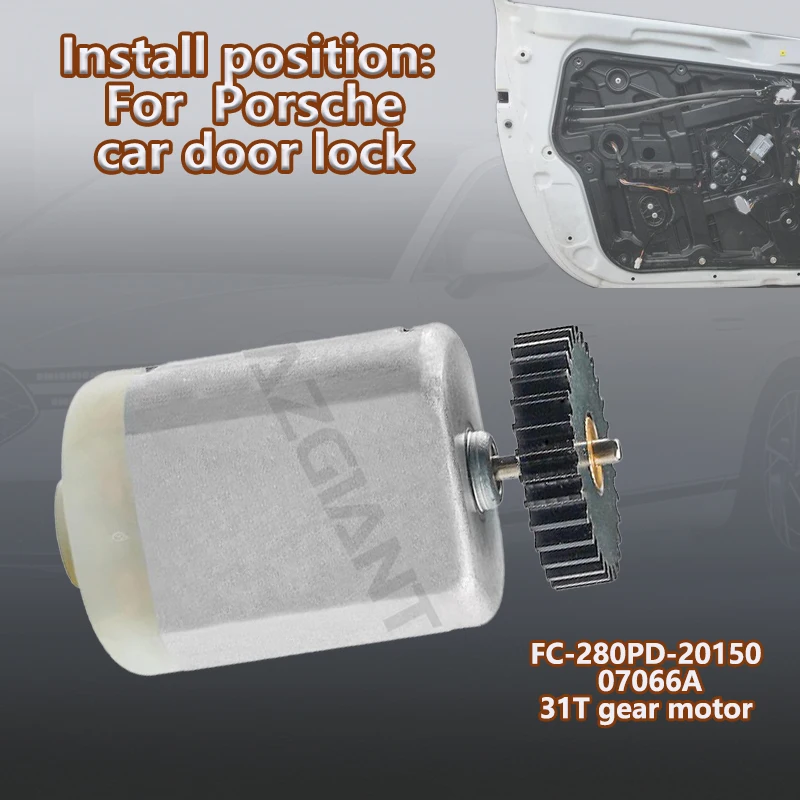 

AZGIANT Car Electric Door Lock Actuator inner 12V 31T gearwheel motor For Porsche Cayenne 955 Boxste S 911 FC-280PD-20150 07066A